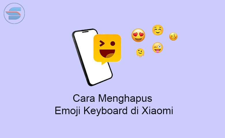 Cara menghapus emoji keyboard Xiaomi