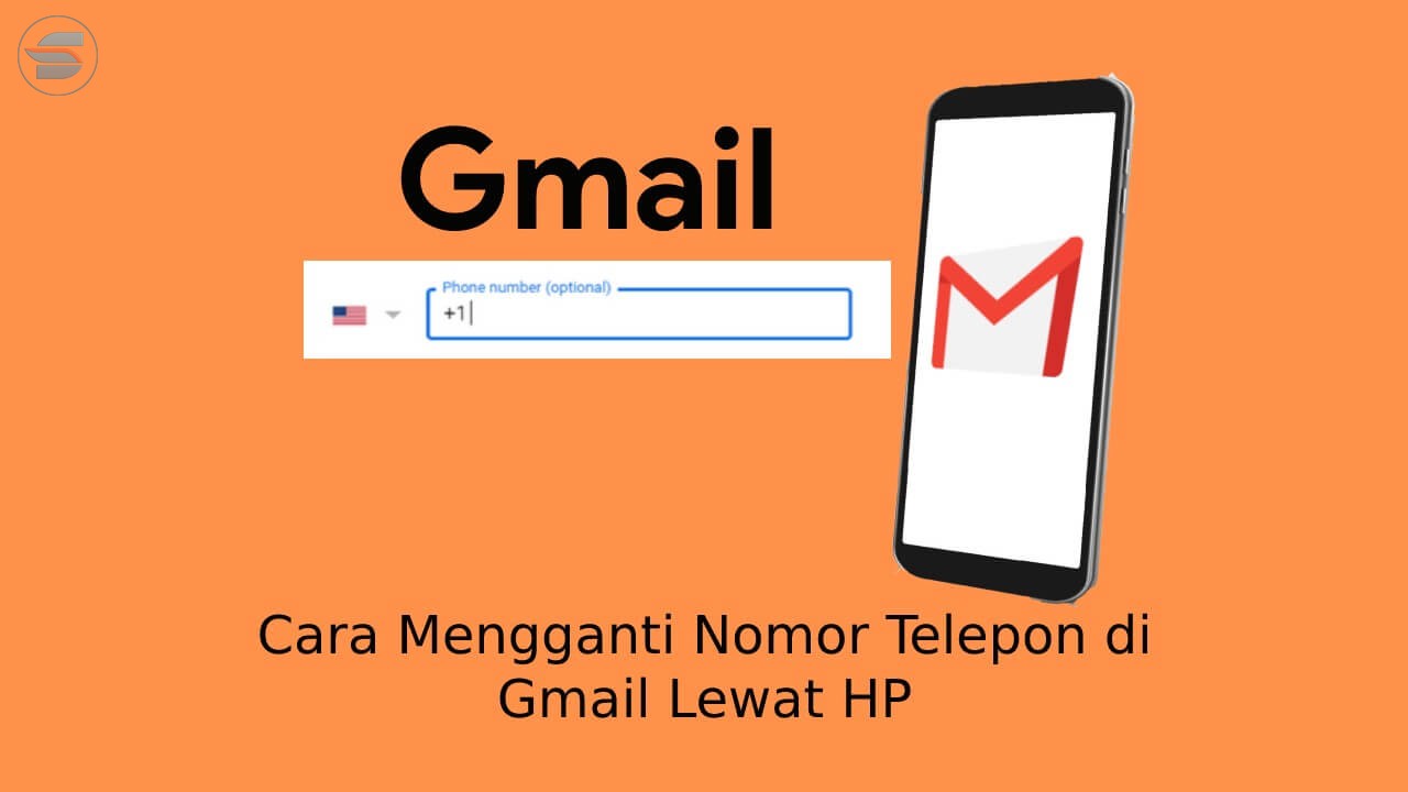 cara mengganti nomor telepon di gmail lewat hp