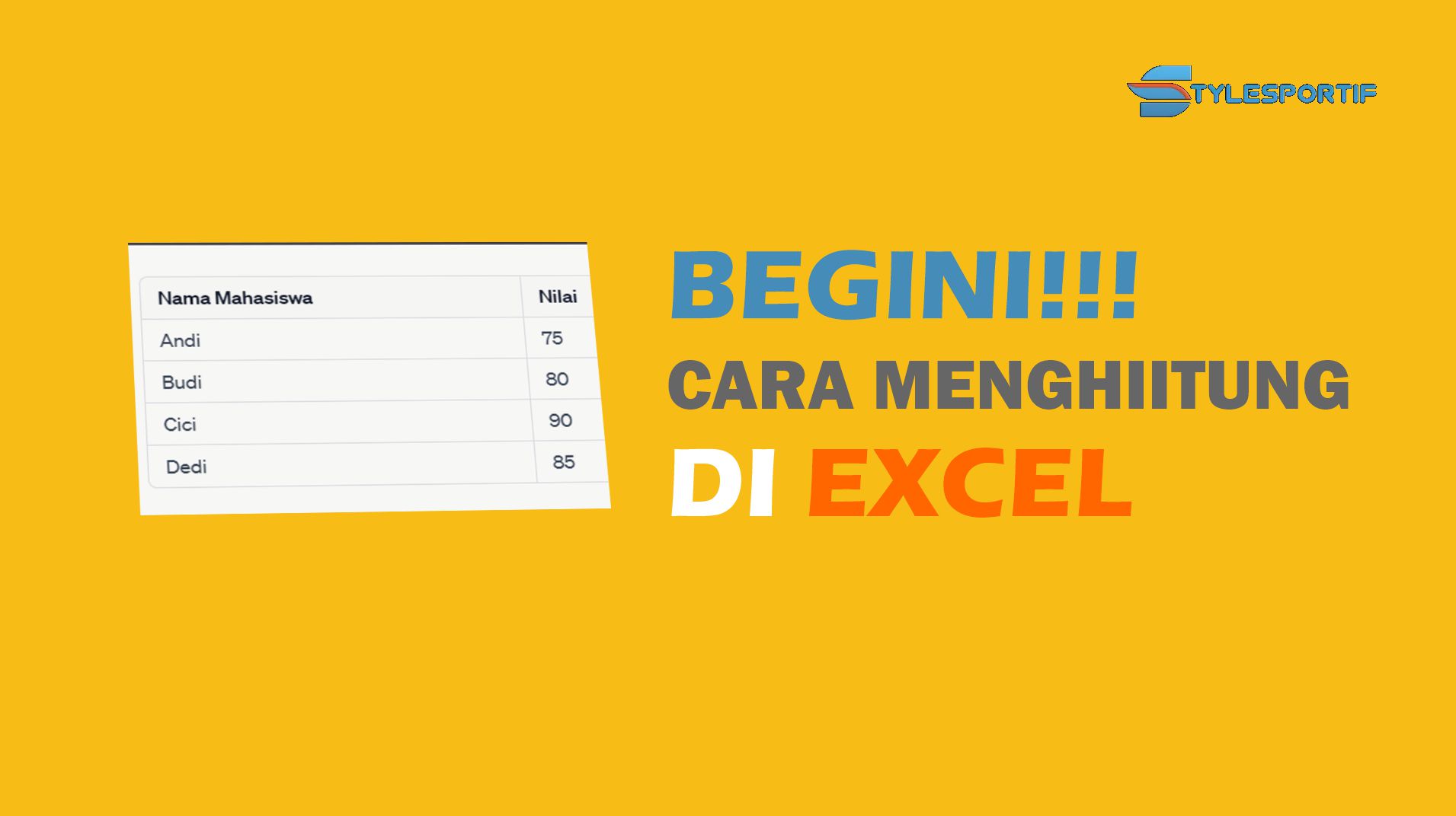 Cara Menghitung di Excel Dengan Mudah
