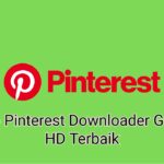 5 Web Pinterest Downloader Gratis HD Terbaik