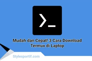 Cara download termux di laptop